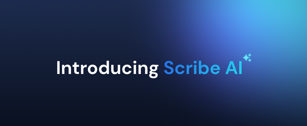 Introducing Scribe AI